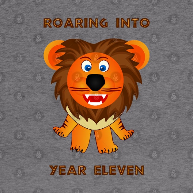 Roaring Into Year Eleven (Cartoon Lion) by TimespunThreads